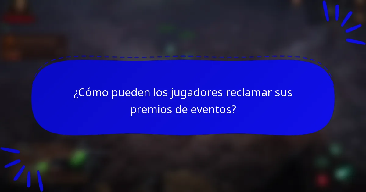 ¿Cómo pueden los jugadores reclamar sus premios de eventos?