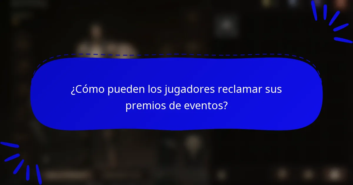 ¿Cómo pueden los jugadores reclamar sus premios de eventos?
