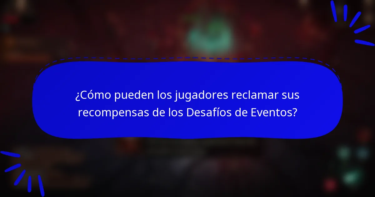 ¿Cómo pueden los jugadores reclamar sus recompensas de los Desafíos de Eventos?