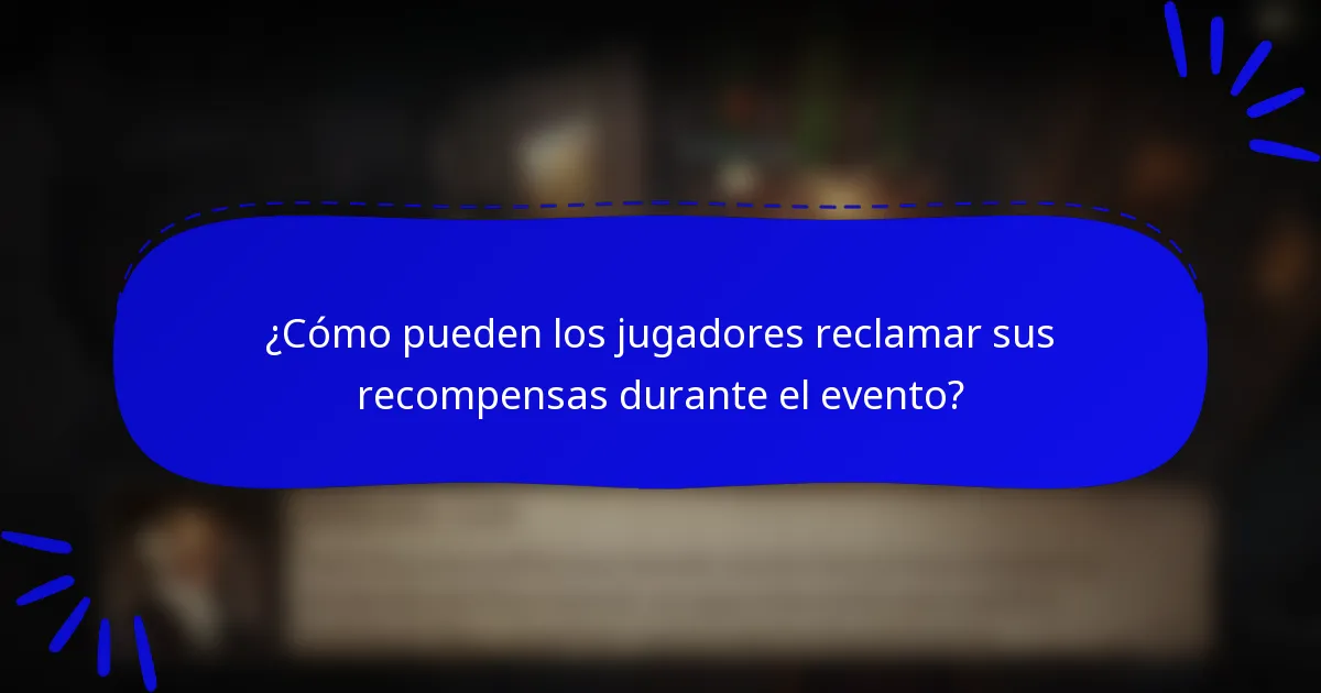 ¿Cómo pueden los jugadores reclamar sus recompensas durante el evento?